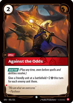 Against the Odds (001/221) - SPF - Common