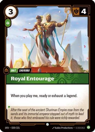 Royal Entourage (039/221) - SPF - Common - Foil