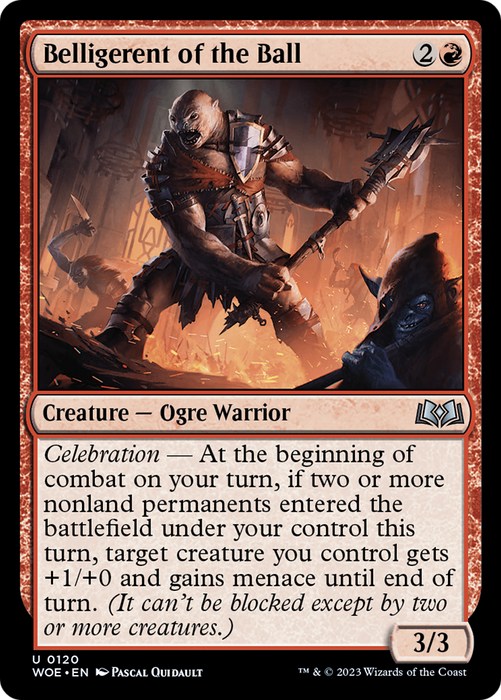 Belligerent of the Ball (WOE-120) - uncommon - Foil