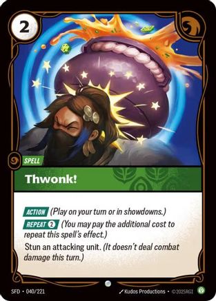 Thwonk! (040/221) - SPF - Common - Foil