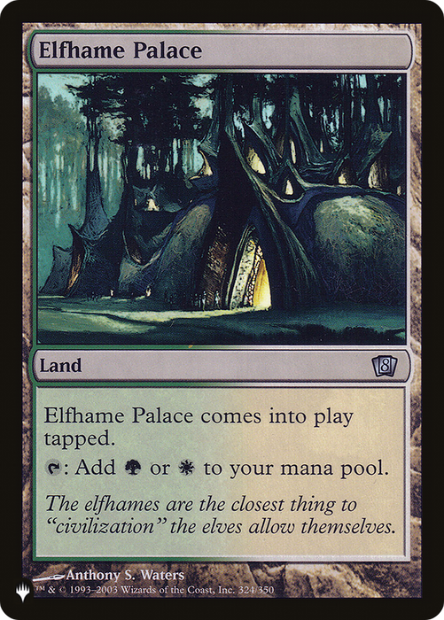 Elfhame Palace (LIST-8ED-324) - uncommon