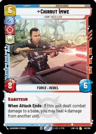 Chirrut Îmwe - I Don't Need Luck (46/264) - ALT - Rare
