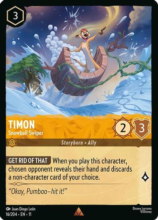 Timon - Snowball Swiper (16/204) - W - Rare - Cold Foil