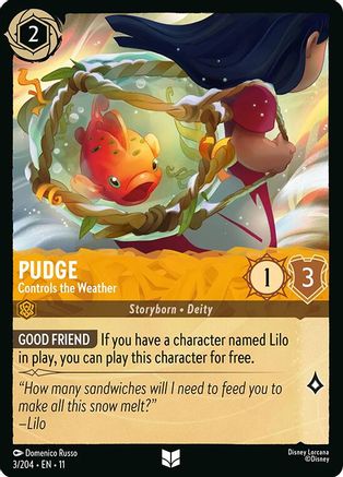 Pudge - Controls the Weather (3/204) - W - Uncommon