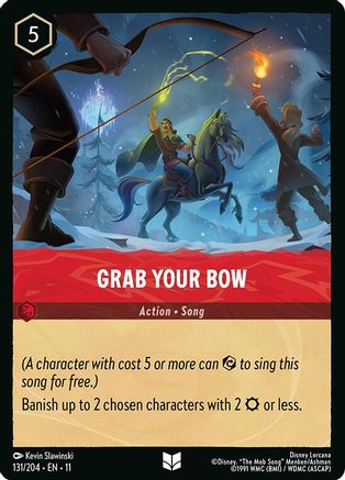 Grab Your Bow (131/204) - W - Uncommon - Cold Foil