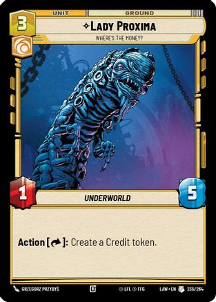 Lady Proxima - Where's the Money? (235/264) - ALT - Rare