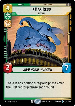 Max Rebo - Encore! (72/264) - ALT - Legendary