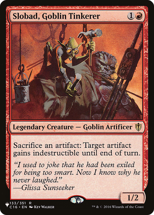 Slobad, Goblin Tinkerer (LIST-C16-133) - rare