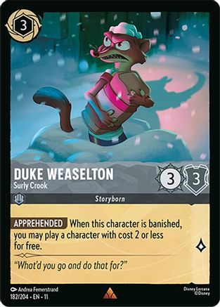 Duke Weaselton - Surly Crook (182/204) - W - Rare
