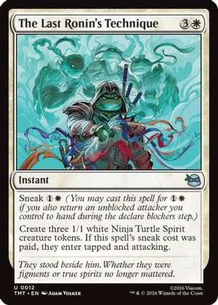 The Last Ronin's Technique (TMT-012) - uncommon - Foil