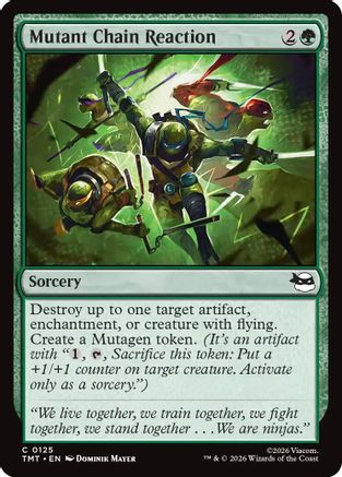 Mutant Chain Reaction (TMT-125) - common - Foil