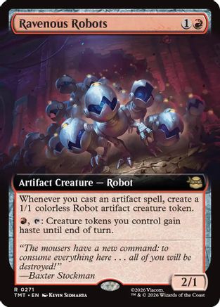 Ravenous Robots (Extended Art) (TMT-271) - rare