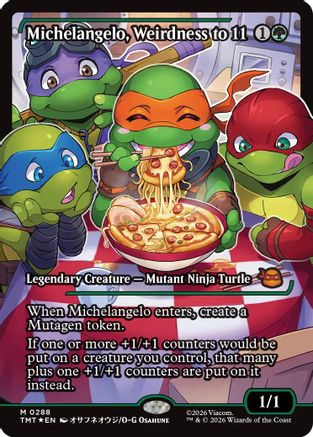 Michelangelo, Weirdness to 11 (Showcase) (TMT-288) - mythic - Foil