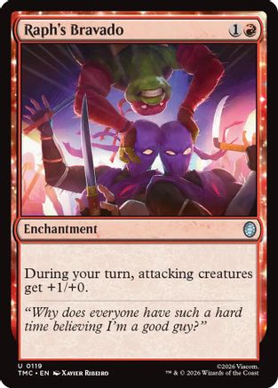 Raph's Bravado (TMC-119) - uncommon