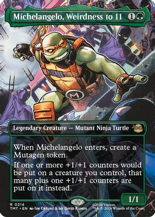Michelangelo, Weirdness to 11 (Borderless) (TMT-214) - rare - Foil