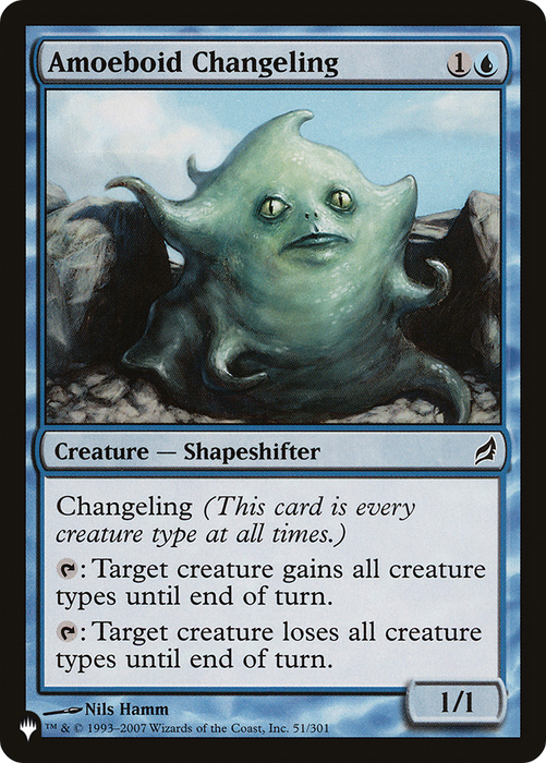 Amoeboid Changeling (LIST-LRW-51) - common