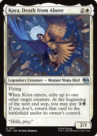 Koya, Death from Above (TMT-011) - uncommon