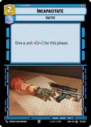 Incapacitate (131/264) - ALT - Common