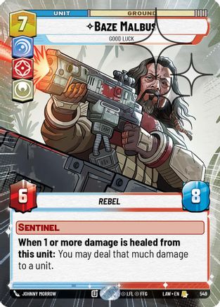 Baze Malbus - Good Luck (Hyperspace Foil) (311) - ALT - Rare - Foil