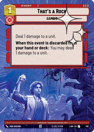That's a Rock (Hyperspace Foil) (470) - ALT - Uncommon - Foil