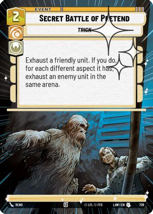 Secret Battle of Pretend (Hyperspace Foil) (490) - ALT - Uncommon - Foil