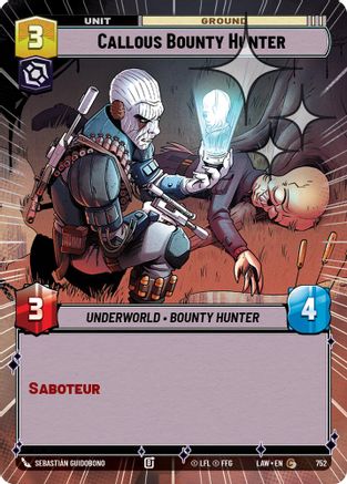 Callous Bounty Hunter (Hyperspace Foil) (514) - ALT - Common - Foil