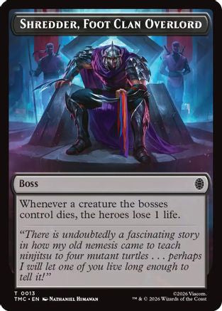 Shredder, Foot Clan Overlord (TMC-013) - token
