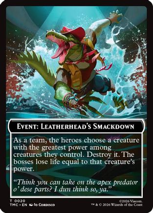 Event: Leatherhead's Smackdown (TMC-020) - token