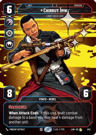 Chirrut Imwe - I Don't Need Luck (Prestige Foil) (842) - ALT - Rare - Foil