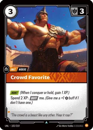Crowd Favorite (102/219) - UNL - Uncommon - Foil