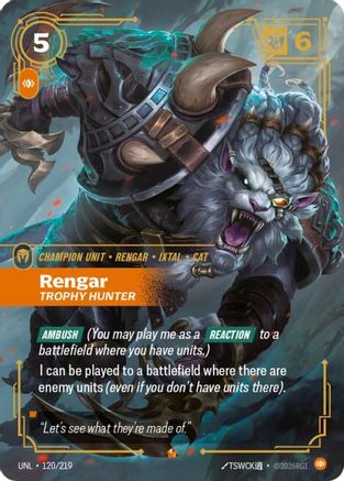Rengar - Trophy Hunter (120/219) - UNL - Epic - Foil