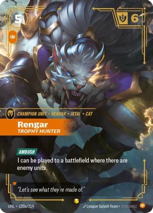 Rengar - Trophy Hunter (Alternate Art) (120a/219) - UNL - Showcase - Foil
