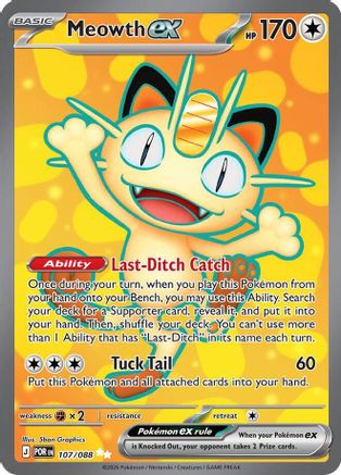 Meowth ex (107/088) - MPO - Ultra Rare - Holofoil