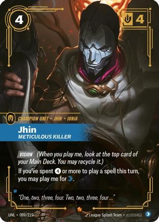 Jhin - Meticulous Killer (089/219) - UNL - Epic - Foil