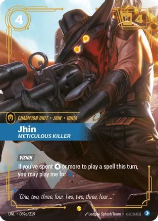 Jhin - Meticulous Killer (Alternate Art) (089a/219) - UNL - Showcase - Foil