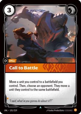 Call to Battle (101/219) - UNL - Uncommon