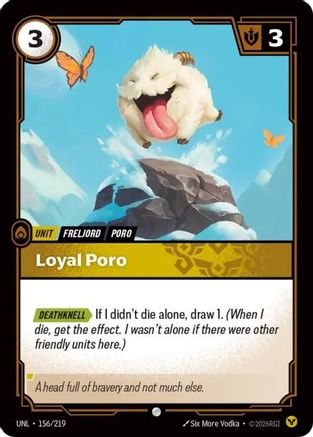 Loyal Poro (156/219) - UNL - Common