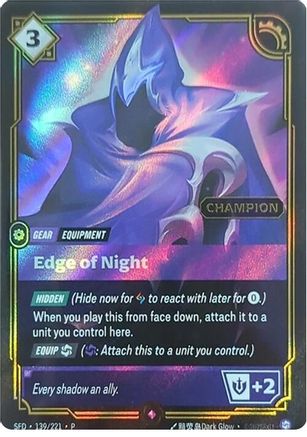Edge of Night (Champion) (139/221) - OPP - Promo - Foil