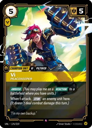 Vi - Peacekeeper (176/219) - UNL - Rare - Foil