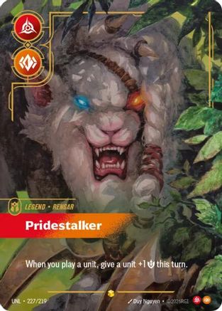 Rengar - Pridestalker (Overnumbered) (227/219) - UNL - Rare - Foil