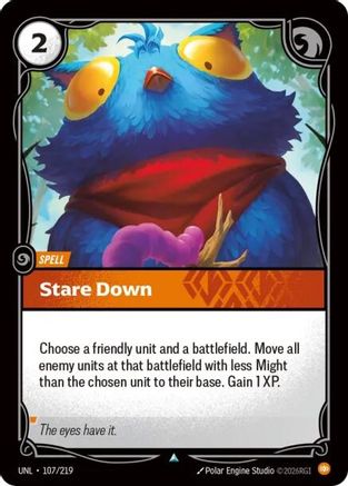 Stare Down (107/219) - UNL - Uncommon - Foil
