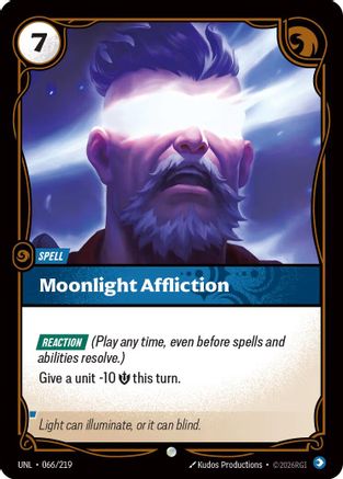 Moonlight Affliction (066/219) - UNL - Common