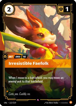 Irresistible Faefolk (112/219) - UNL - Rare - Foil