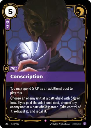 Conscription (140/219) - UNL - Rare - Foil