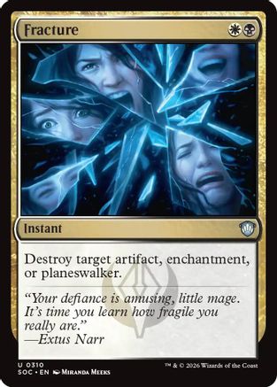 Fracture (SOC-310) - uncommon