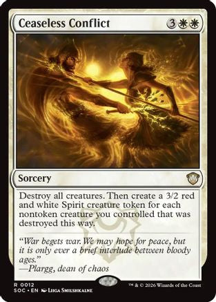 Ceaseless Conflict (SOC-012) - rare