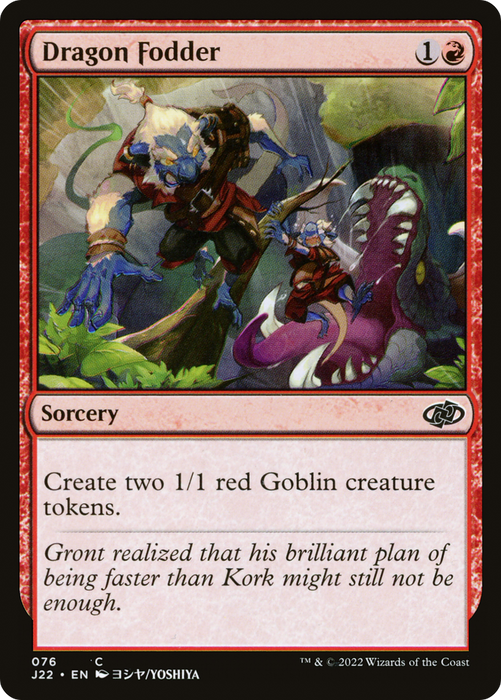 Dragon Fodder (J22-076) - common