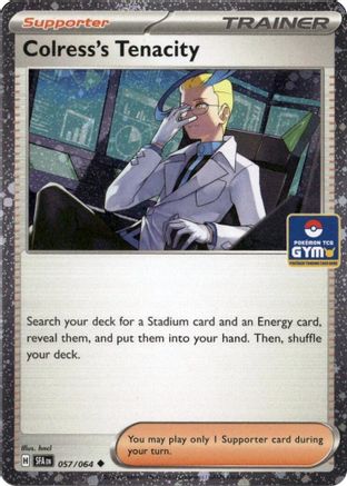 Colress's Tenacity (Gym Stamp Asia Exclusive) (057/064) - MCP  - Uncommon - Holofoil