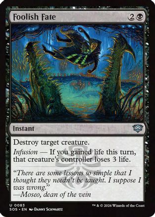 Foolish Fate (SOS-083) - uncommon