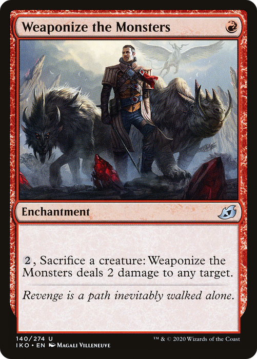 Weaponize the Monsters (IKO-140) - uncommon - Foil